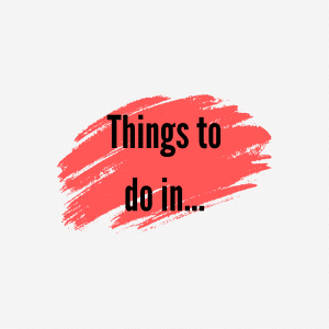 Things to do in