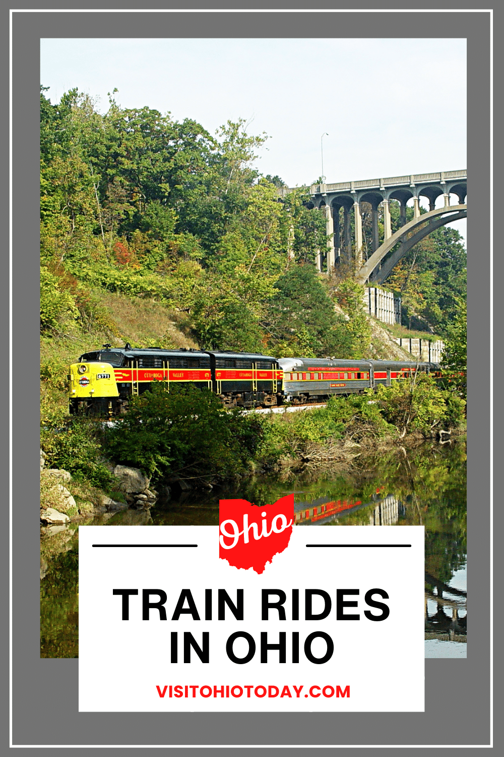 vertical image with a photo of a train on the Cuyahoga Valley Scenic Railroad, along the canal A white box at the bottom has the text Train Rides in Ohio