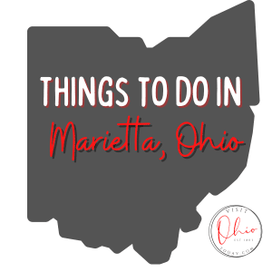 A grey image of the Ohio map. Text overlay says things to do in Marietta, Ohio