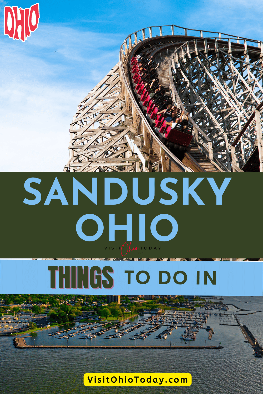 An image of a roller coaster above an image of a dock with boats. Text overlay says sandusky ohio things to do in