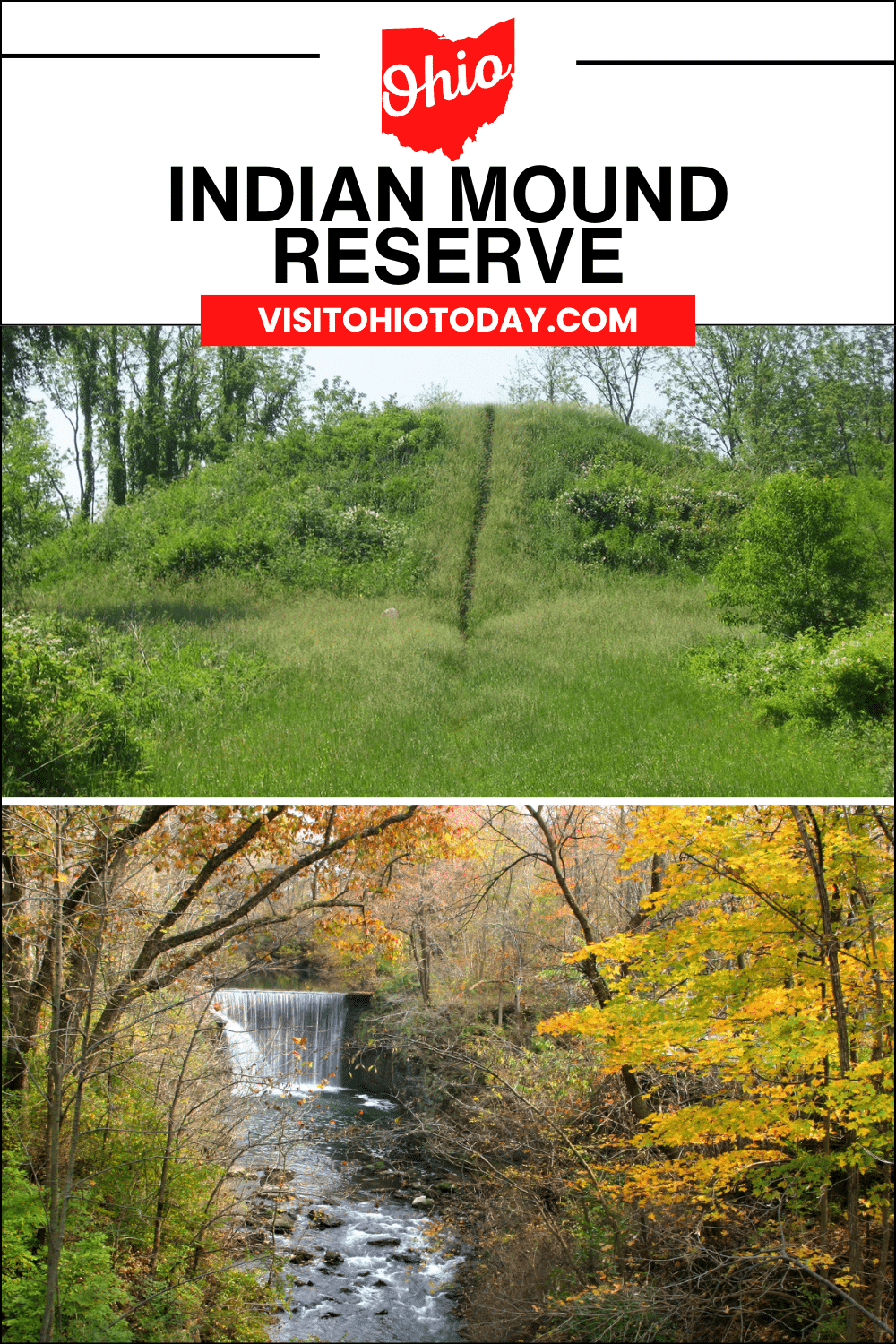 vertical image with a photo of Williamson Mound and Cedar Cliff Falls. A white strip at the top has the text Indian Mound Preserve