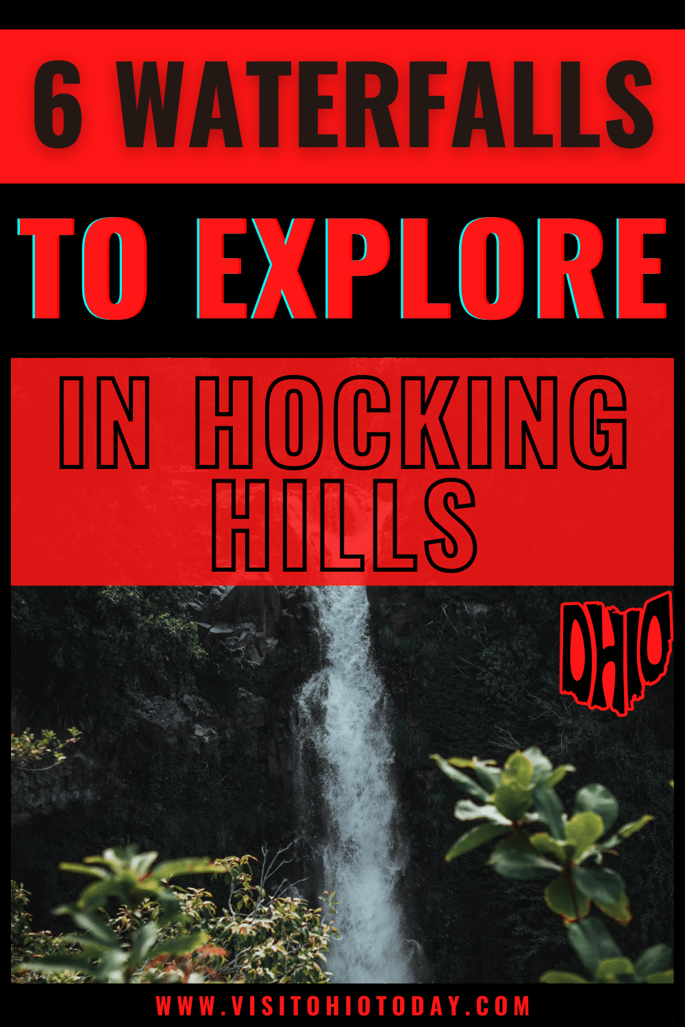 A waterfall surrounded by green plants in a gorge. Text overlay says 5 waterfalls to explore in hocking hills