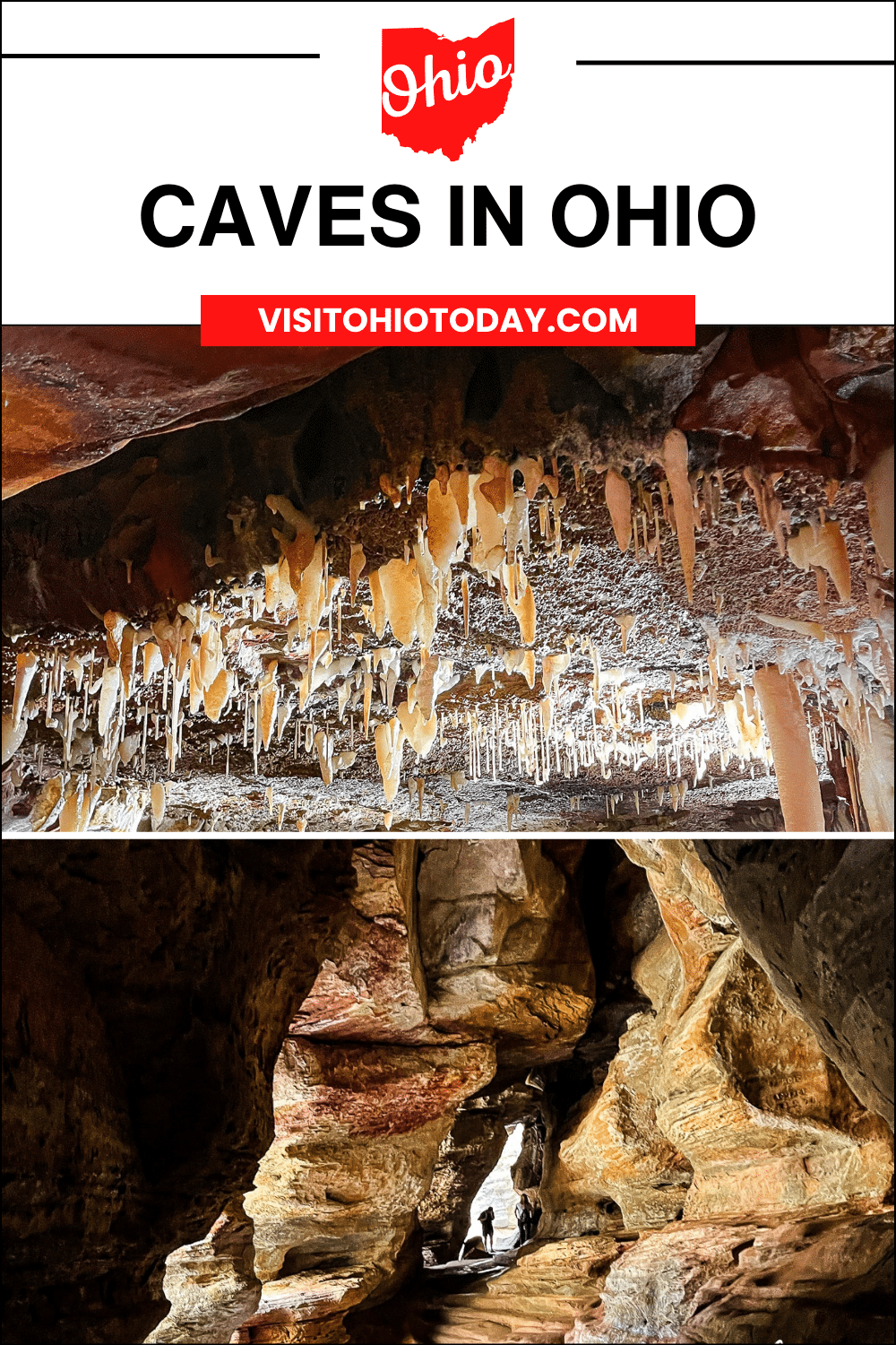 vertical image with a photo of the inside of Ohio Caverns and a photo of the inside of Rock House Caves. A white area across the top has the text Caves in Ohio