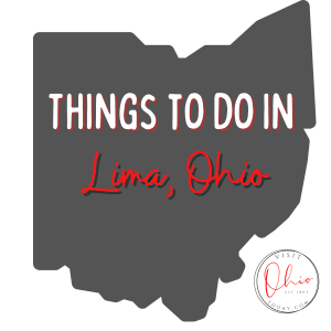 A grey image of the Ohio map. Text overlay says things to do in Lima Ohio