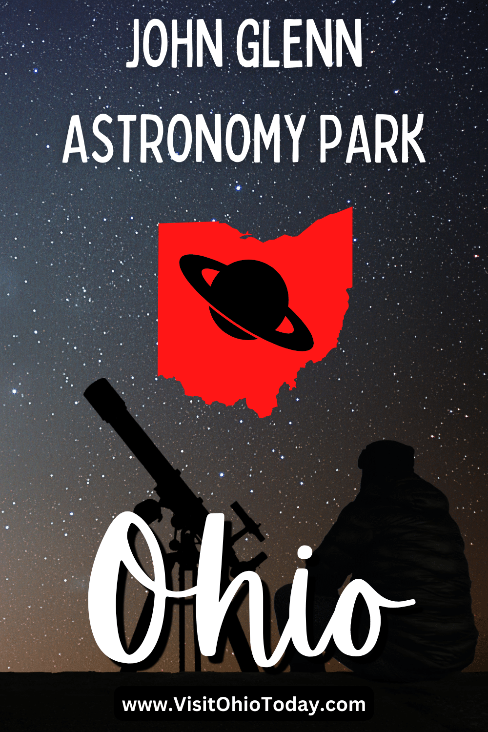 A starry night sky with a figure sat looking through a telescope. Text overlay says John Glenn Astronomy Park Ohio