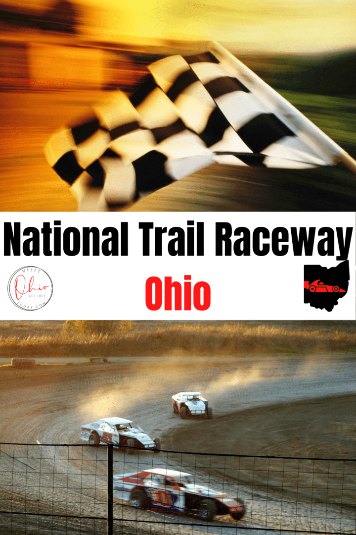 National Trail Raceway Visit Ohio Today