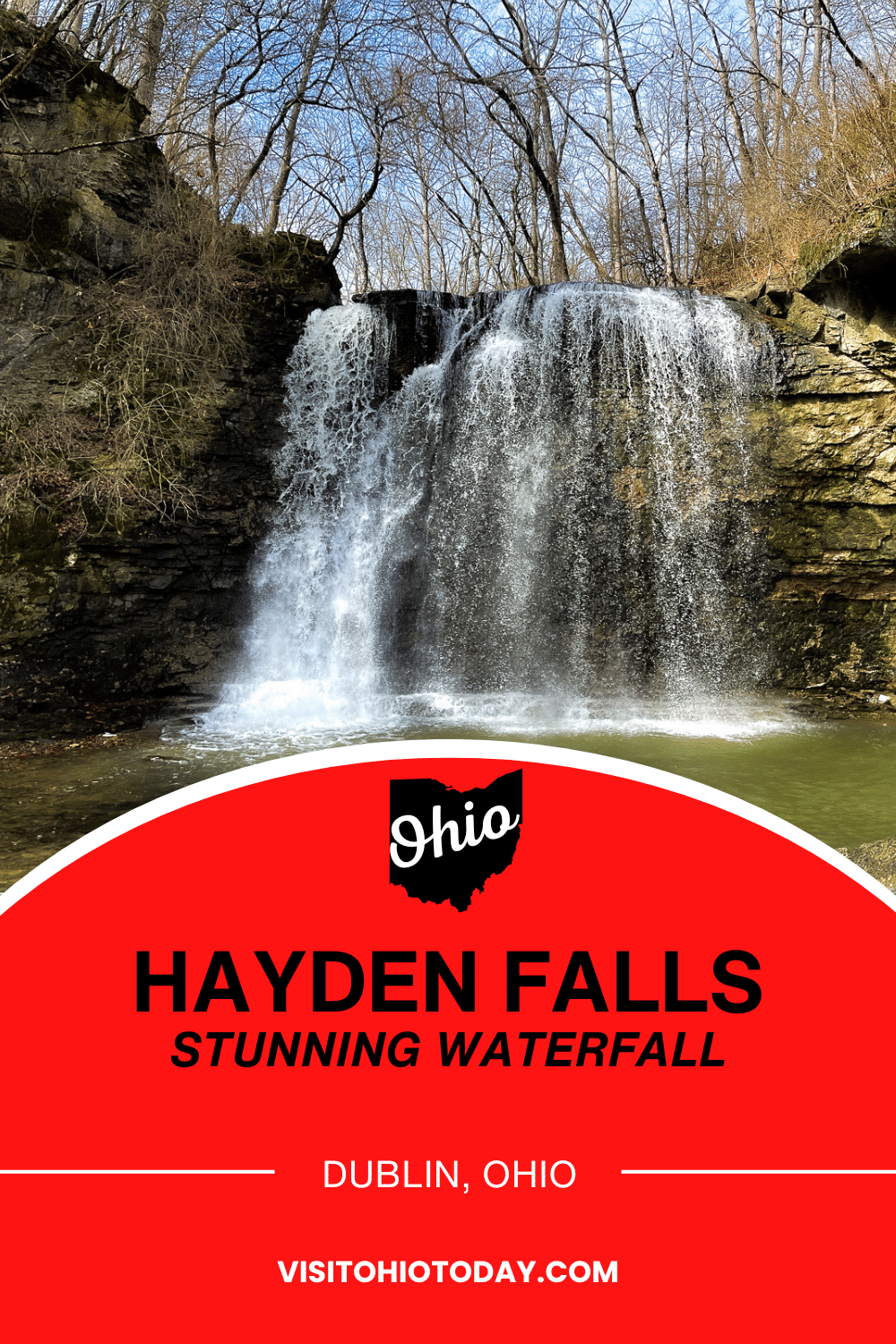 vertical image with a photo of Hayden Falls waterfall. A red area at the bottom contains the text Hayden Falls Stunning Waterfall Dublin Ohio