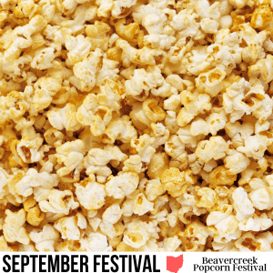 square image with a photo of popcorn and a white strip at the bottom with text september festival beavercreek popcorn festival. Image via Canva Pro License
