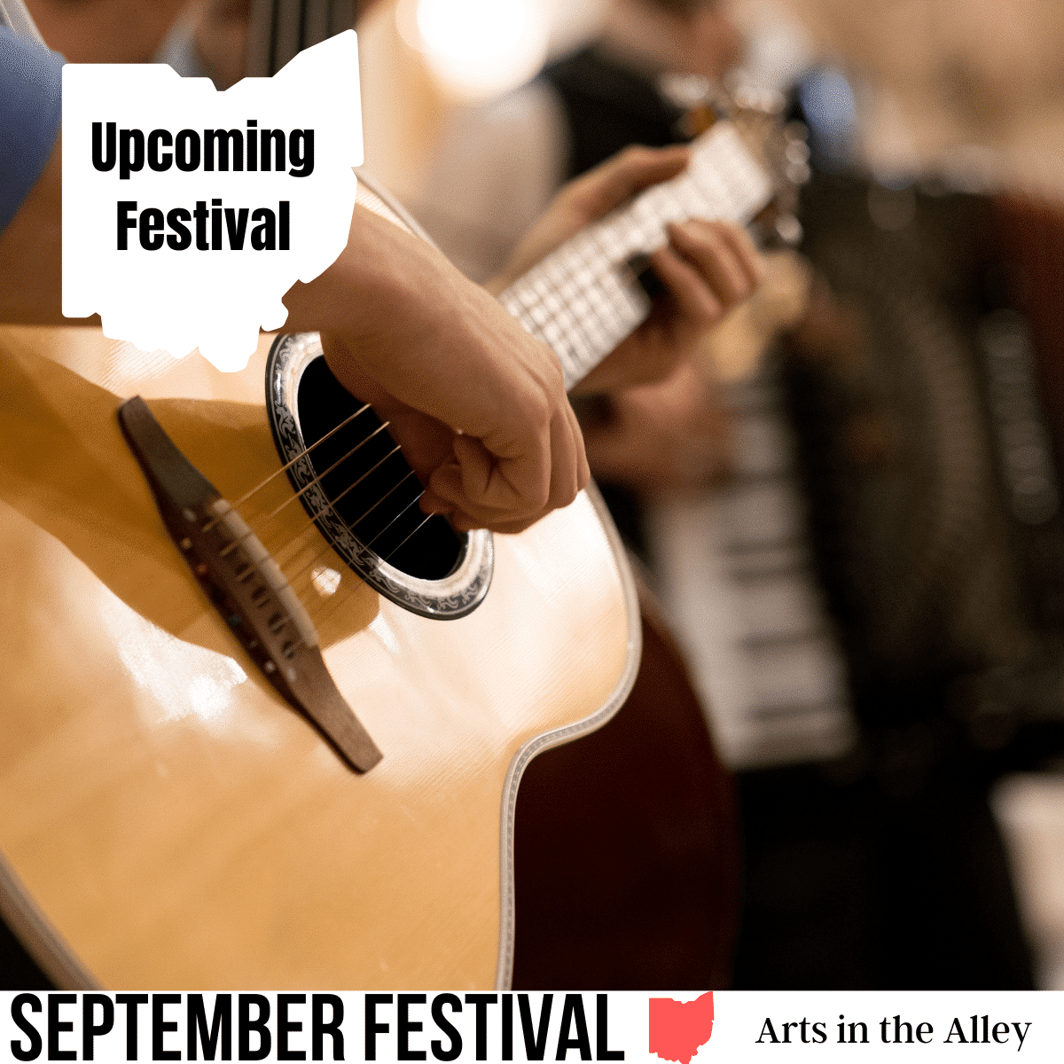 square image with a photo close up of a guitarist. A white strip at the bottom has the text September Festival Arts in the Alley. Image via Canva pro license