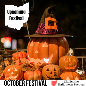 square image wit a photo of a large lit jack o'lantern with smaller ones around the bottom of it. A white strip at the bottom has the text October Festival Chillicothe Halloween Festival. Image via Canva pro license