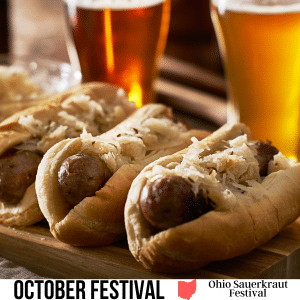 square image with a photo of sauerkraut hotdogs with glasses of beer behind them. A white strip at the bottom has the text October Festival Ohio Sauerkraut Festival. Image via Canva pro license