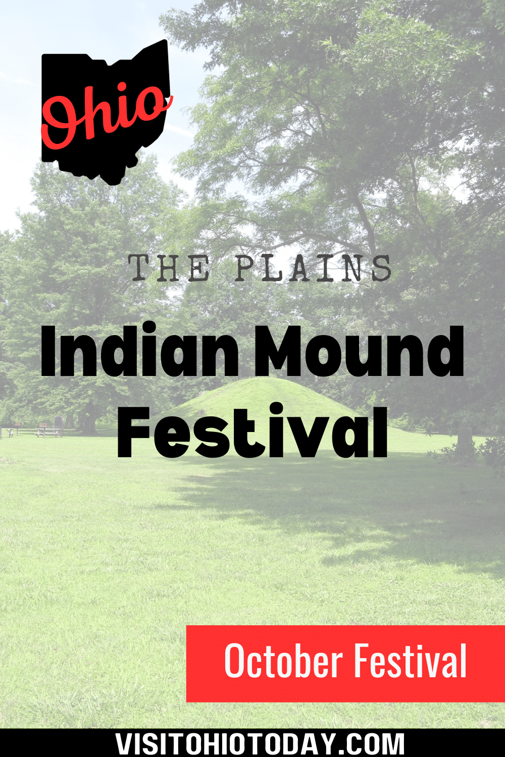 Mark your calendars, The Plains Indian Mound Festival is back, and it's happening on October 6th, 7th, and 8th, 2023, at the scenic The Plains Community Park in The Plains, Ohio.