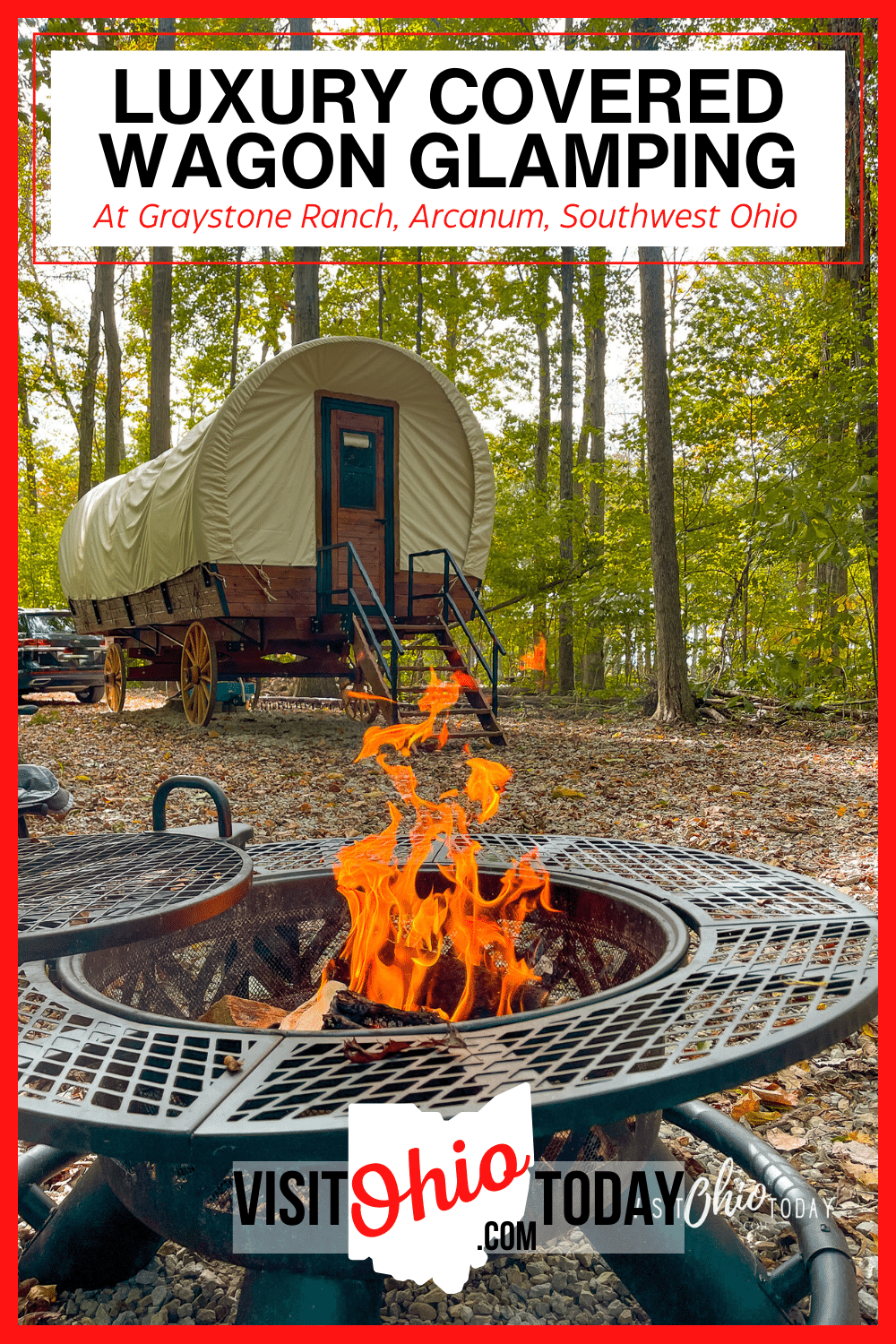 Save for later! Experience luxury-covered wagon glamping in Ohio at Graystone Ranch. You will love this unforgettable Rustic Retreat!