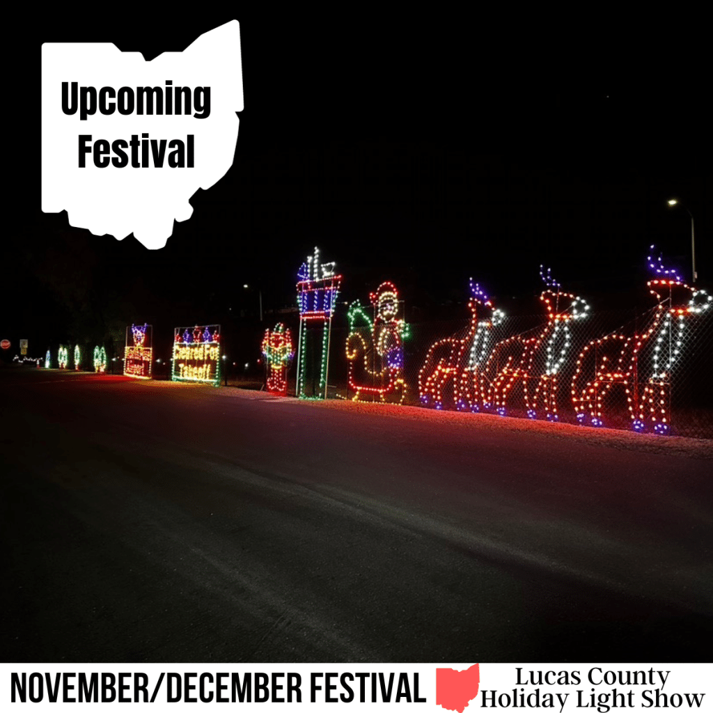 square image of a light display of santa in his sleigh being pulled by his reindeer. A white strip across the bottom has the text November/December Festival. Lucas County Holiday Light Show