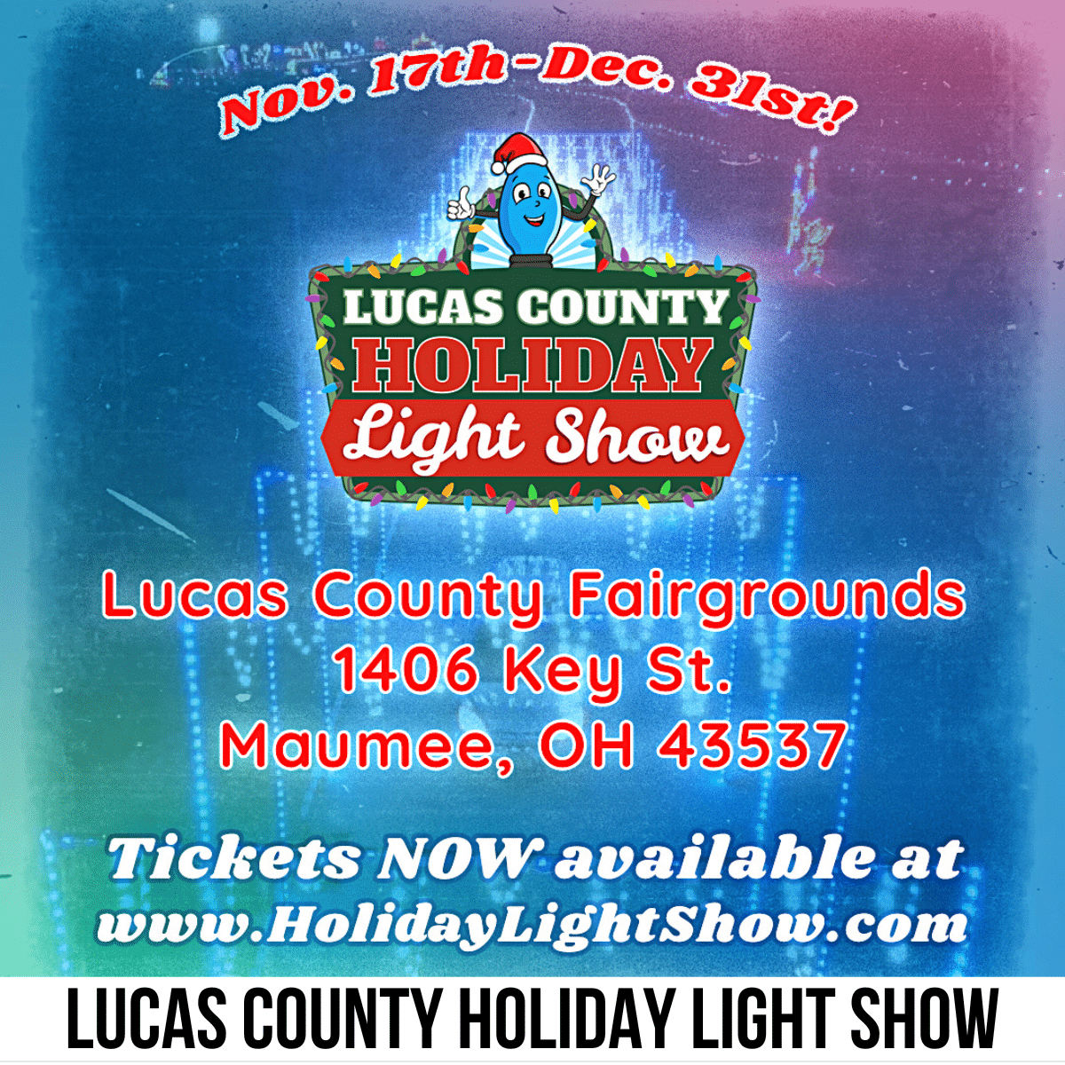 square image with a promotional graphic for the Lucas County Holiday Light Show