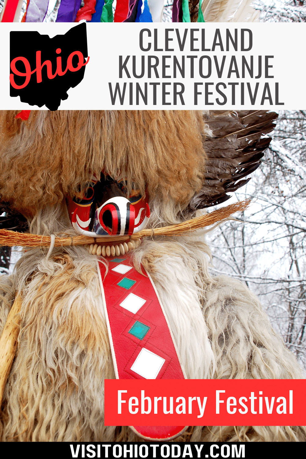 The Cleveland Kurentovanje Winter Festival is an annual event celebrating Cleveland’s Slovenian heritage and takes place in early February.