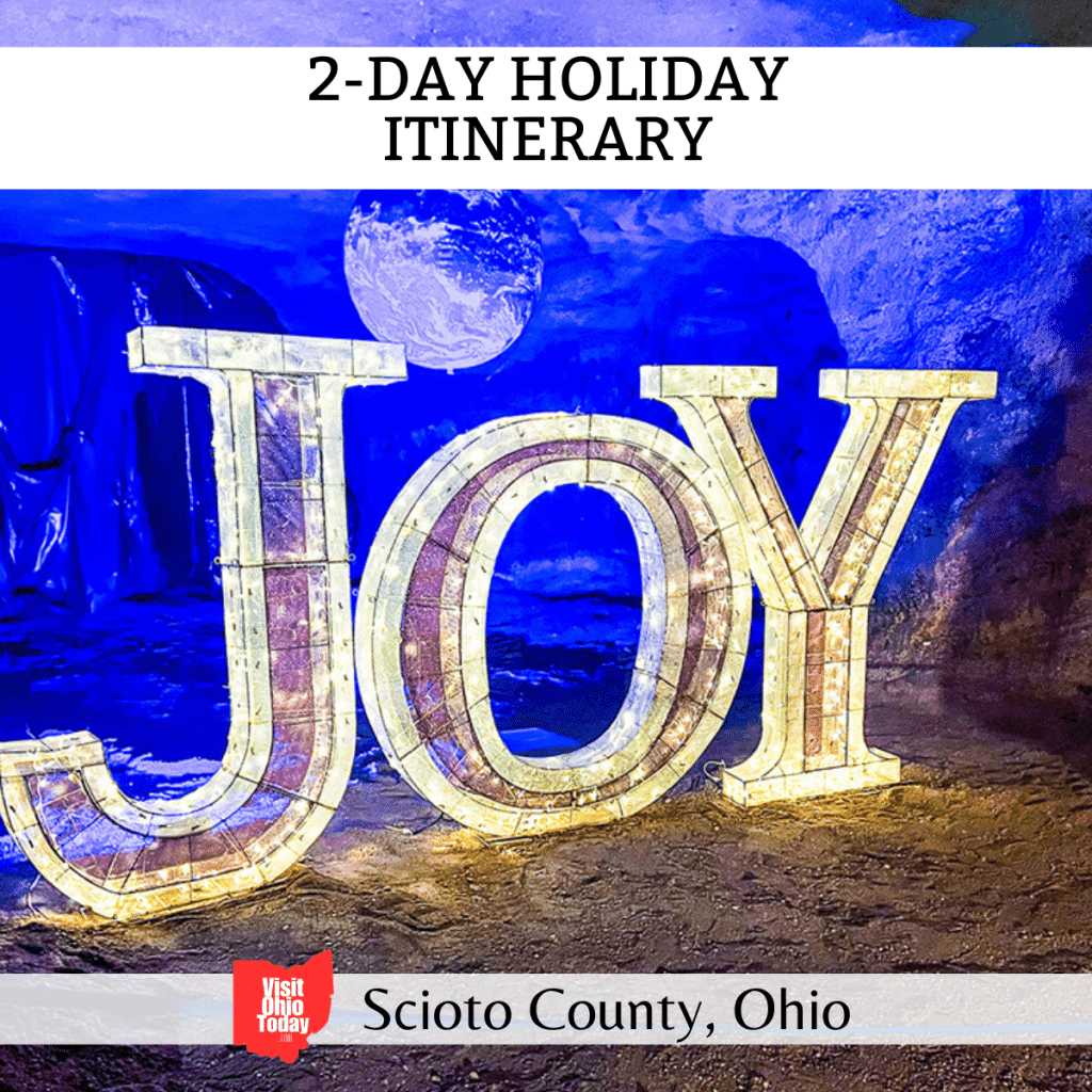 2 Day Holiday Itinerary for Scioto County, Ohio Visit Ohio Today