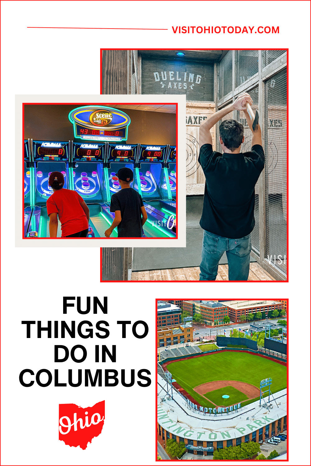 vertical image with three photos of fun things to do in Columbus, Scene75, Dueling Axes, and Huntington Park. Text on the lower left is Fun Things to Do in Columbus