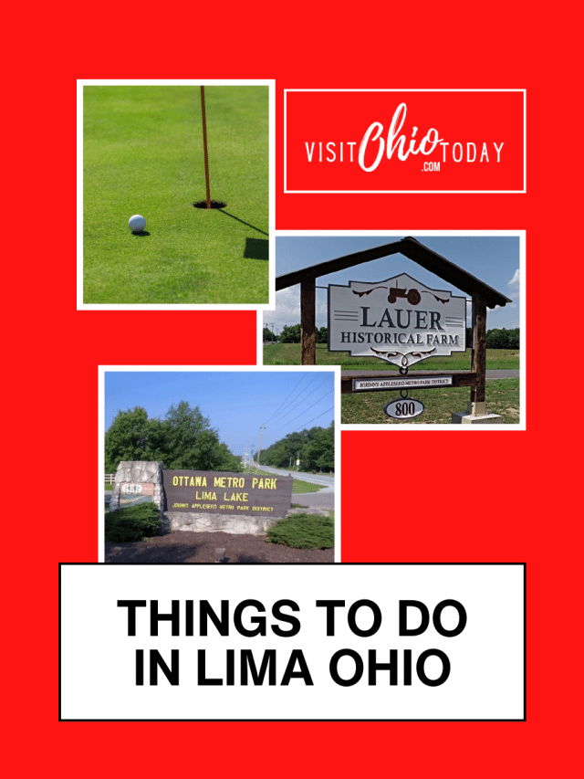 Things to Do in Lima Ohio