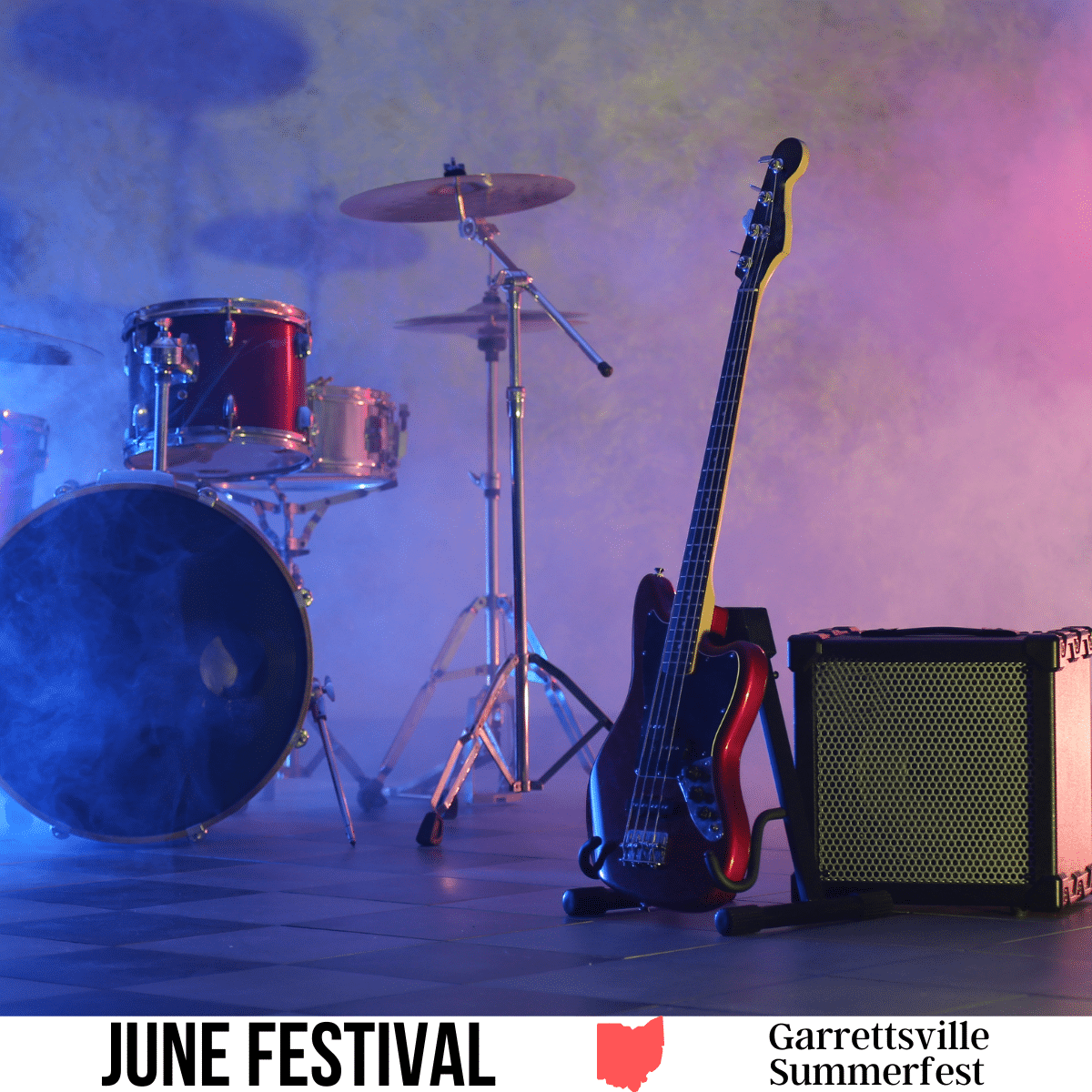 A square image of a photo of a band's instuments on a stage (drums, guitar). A white strip across the bottom has text June Festival Garrettsville Summerfest.