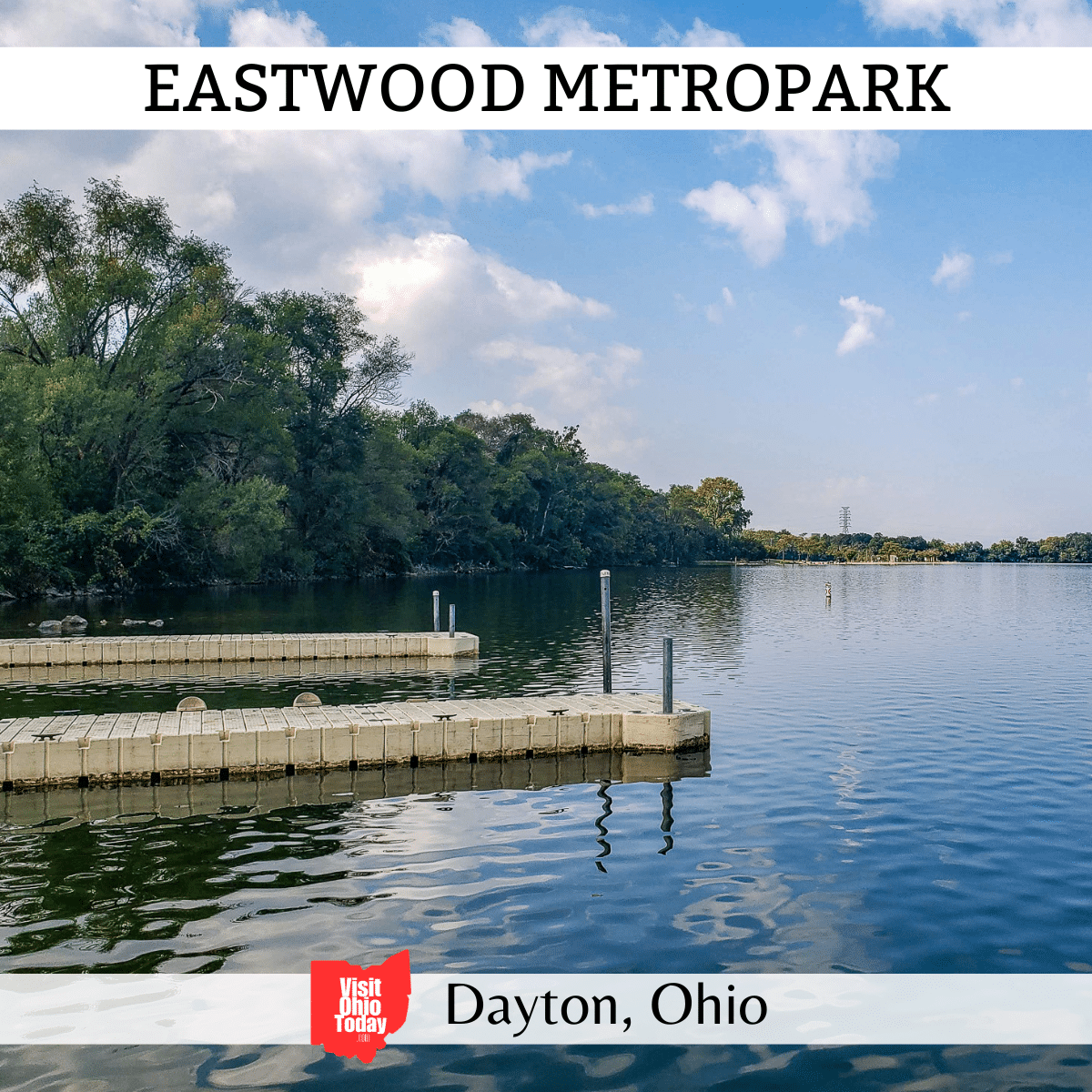 square image with a photo of the lake at Eastwood MetroPark. A white strip across the top has the text Eastwood MetroPark, and a white strip across the bottom had the text Dayton, Ohio