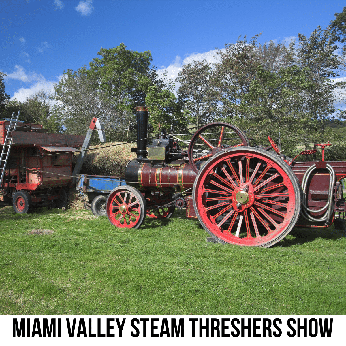 A square image of a photo of a steam engine tractor. A white strip across the bottom has text Miami Valley Steam Threshers Show.