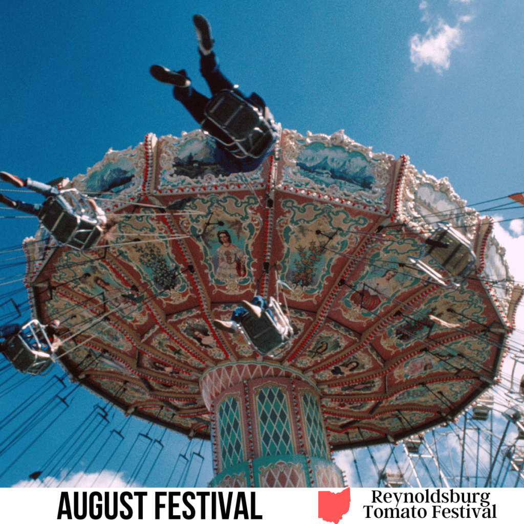 A square image of a photo of a carnival ride, i.e. swings. A white strip across the bottom has text August Festival Reynoldsburg Tomato Festival.