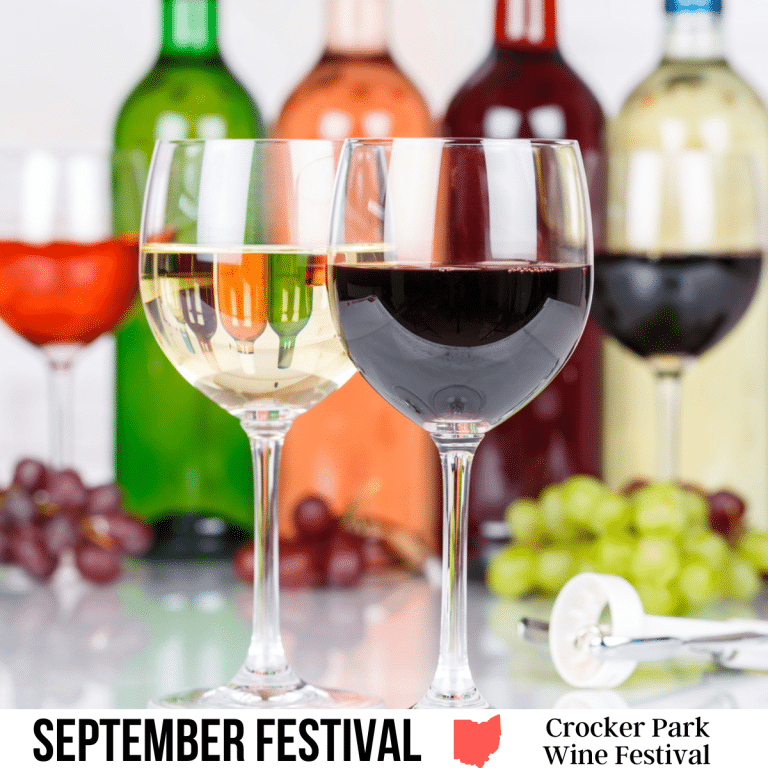 A square image of a photo of 4 glasses of different wines and 4 bottles of various colored wine bottles in the background. Red and green grapes lay on the table with the wine display. A white strip across the bottom has text September Festival Crocker Park Wine Festival.