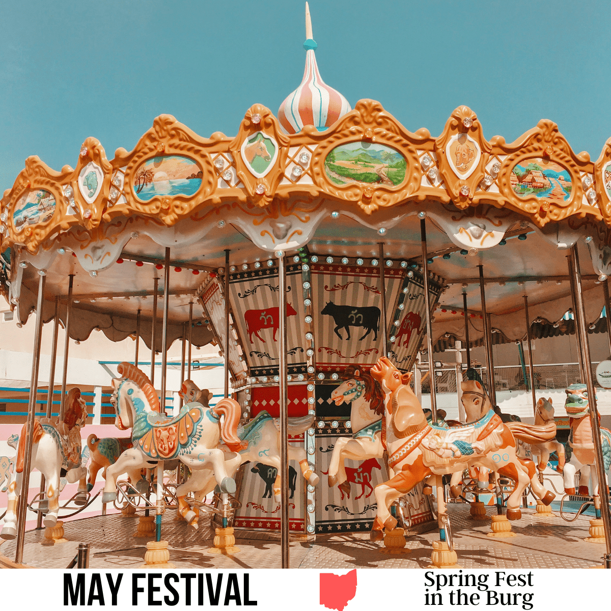 square image with a photo of a fairground carousel. A white strip across the bottom has the text May Festival. Spring Fest in the Burg