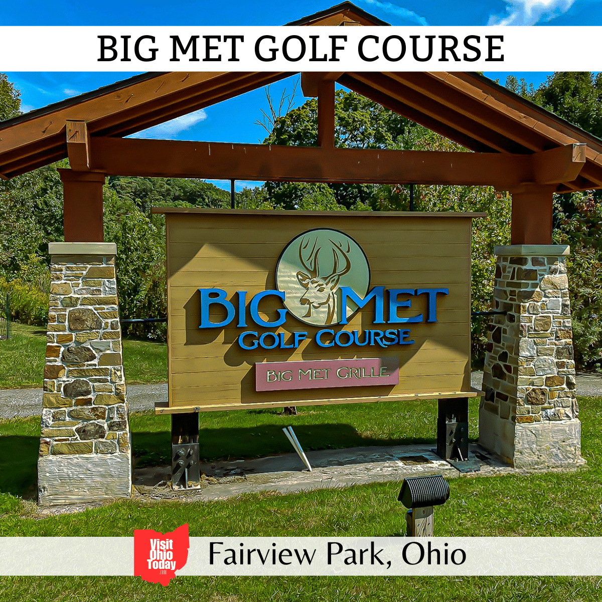 square image with a photo of the welcome sign. A white strip across the top has the text Big Met Golf Course, and a white strip across the bottom has the text Fairview Park, Ohio