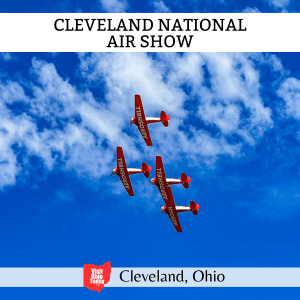 square image with a photo of four red planes against a blue sky. A white strip across the top has the text Cleveland National Air Show, and a white strip across the bottom has the text Cleveland, Ohio
