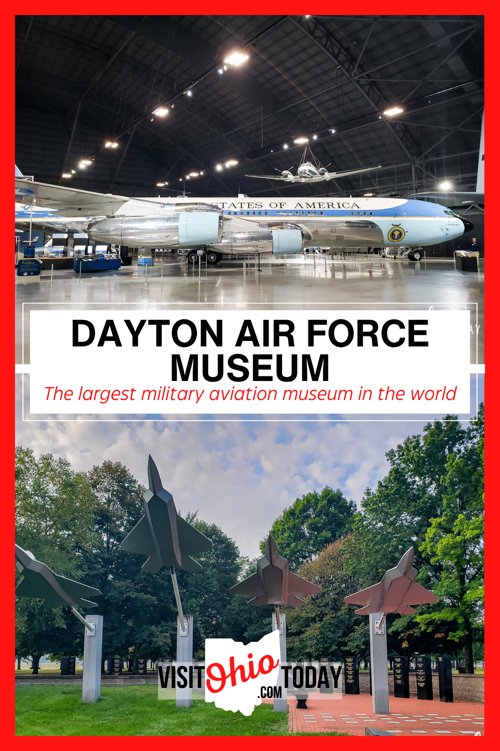 The Dayton Air Force Museum (National Museum of the USAF) has been in operation for more than 100 years. It is the world’s largest military aviation museum.