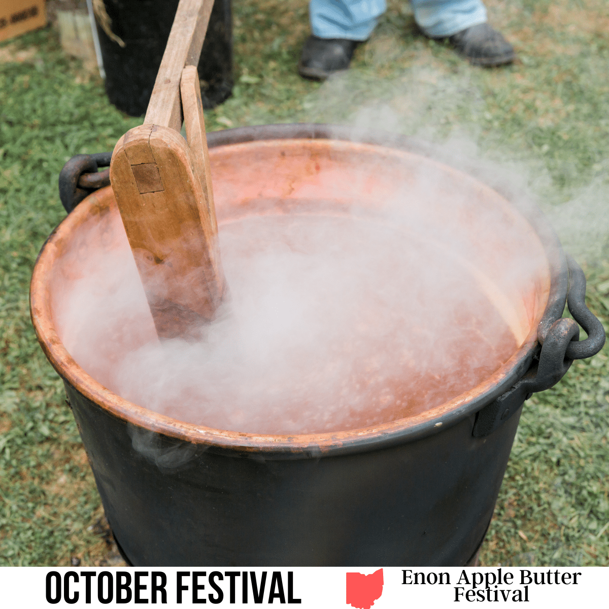 VOT-Enon Apple Butter Festival-feature image square image with a photo of Apple Butter being stirred in a copper pot over and open fire. A white strip across the bottom has the text October Festival, Enon Apple Butter Festival