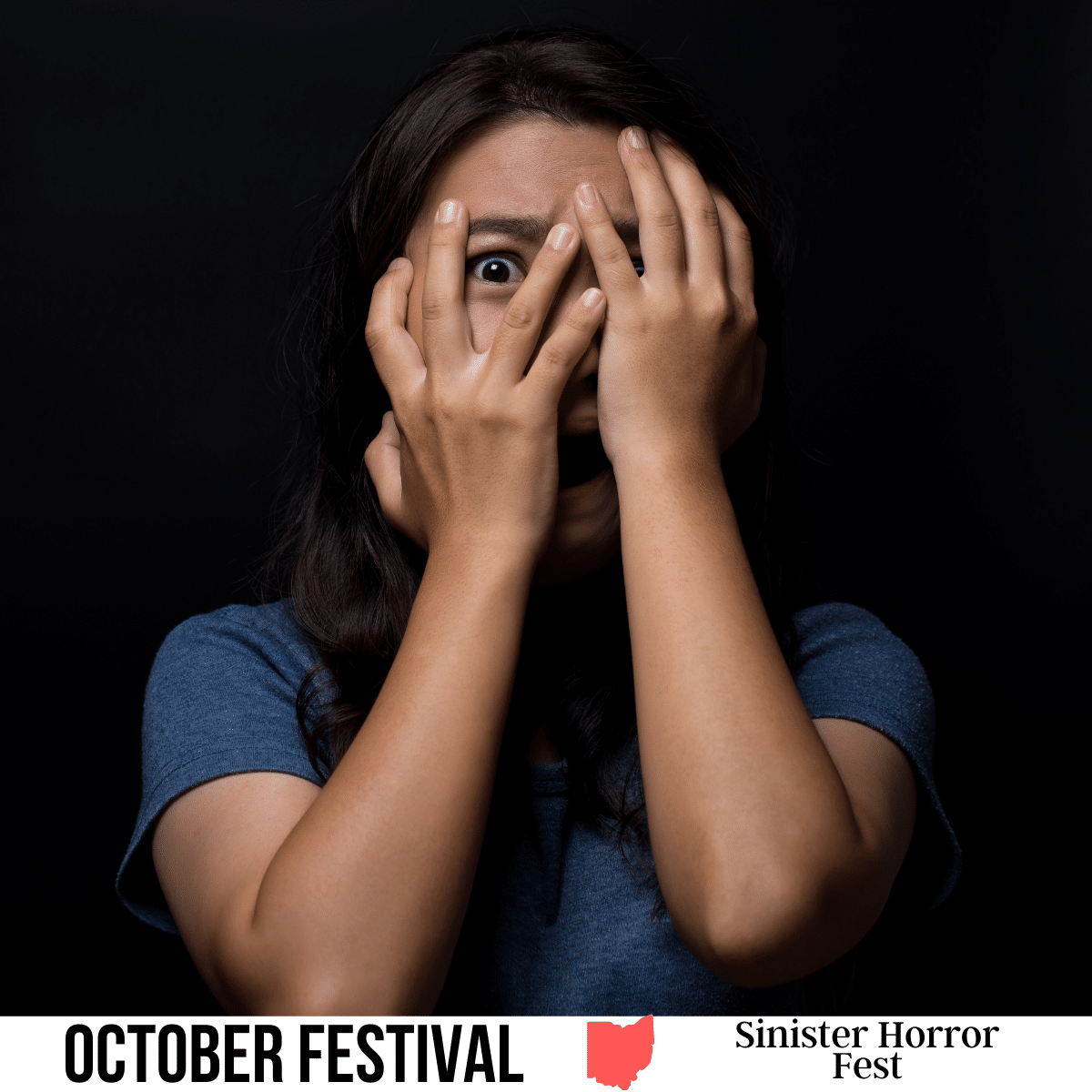 VOT-Sinister Horror Fest-feature image square image with a photo of a scared woman peeking between her fingers. A white strip across the bottom has the text October Festival, Sinister Horror Fest