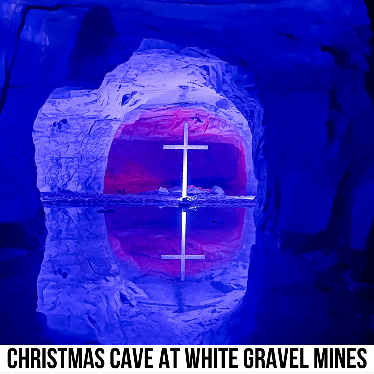 square image with a photo of the lit cross in the Christmas Cave at White Gravel Mines